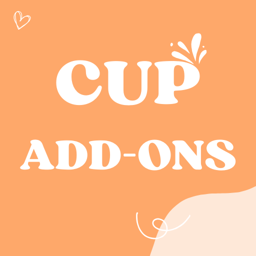 Cup ADD- ONS